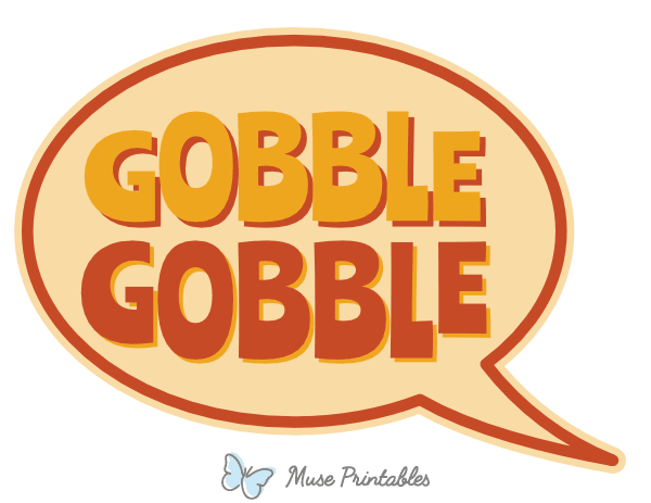 Gobble Gobble Speech Bubble Photo Booth Prop