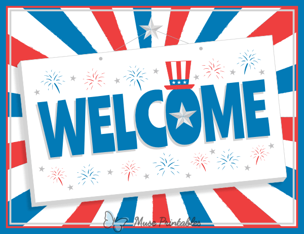 4th of July Welcome Sign