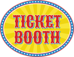 Circus Ticket Booth Sign