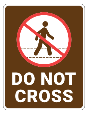Do Not Cross Campground Sign