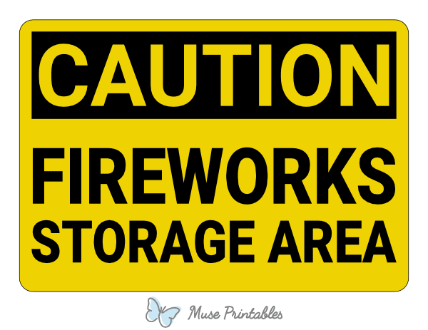 Fireworks Storage Area Caution Sign