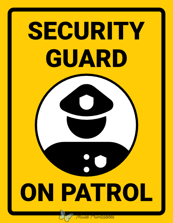 Security Guard on Patrol Sign