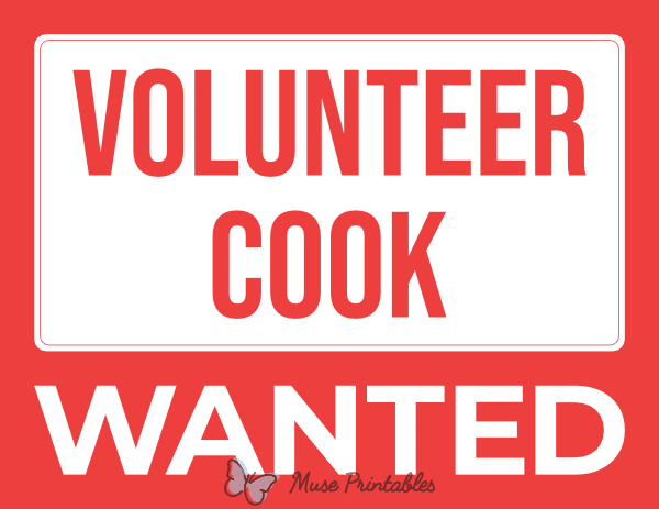 Volunteer Cook Wanted Sign