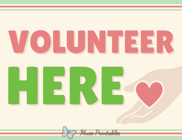 Volunteer Here Sign