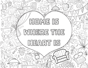 Home Is Where the Heart Is Adult Coloring Page