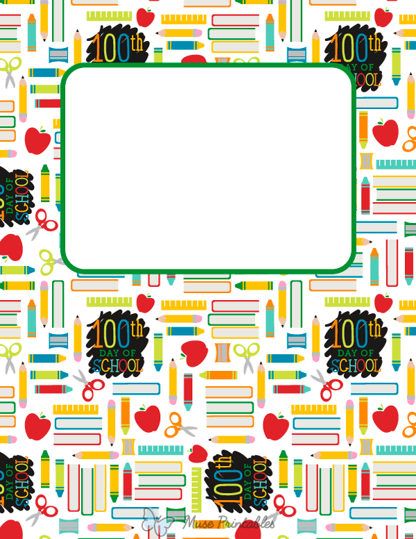 100th Day of School Binder Cover