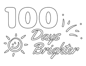 100 Days Brighter Coloring Page