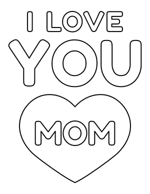 Easy I Love You Mom Coloring Page