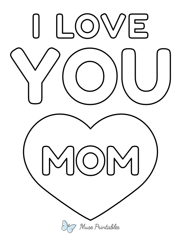Easy I Love You Mom Coloring Page