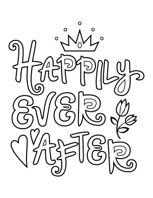 Happily Ever After Coloring Page