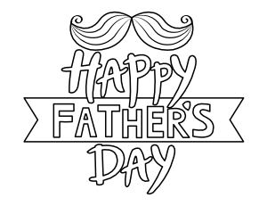 Happy Father's Day Mustache Coloring Page