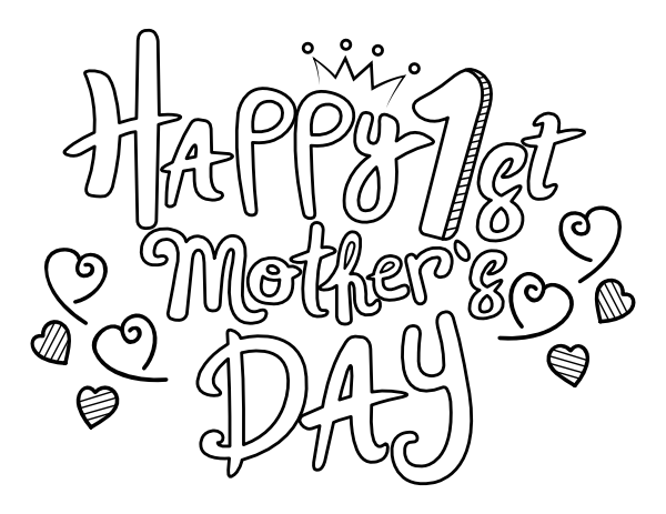 Happy First Mother's Day Hearts Coloring Page