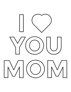 Simple I Love You Mom Coloring Page