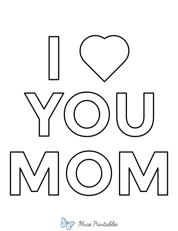 Simple I Love You Mom Coloring Page