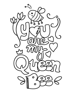 You Are My Queen Bee Coloring Page