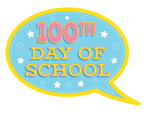 100th Day of School Speech Bubble Photo Booth Prop