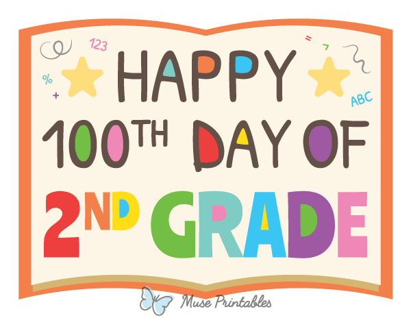 Happy 100th Day of 2nd Grade Photo Booth Prop