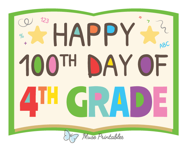 Happy 100th Day of 4th Grade Photo Booth Prop