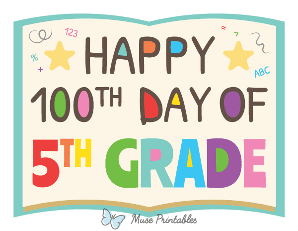 Happy 100th Day of 5th Grade Photo Booth Prop