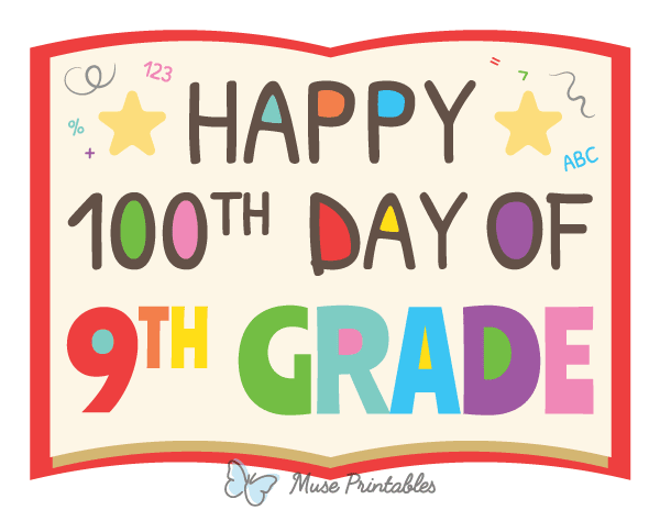 Happy 100th Day of 9th Grade Photo Booth Prop