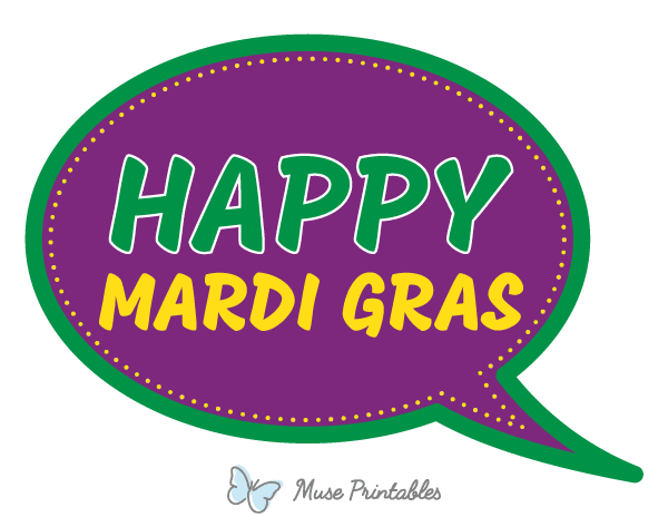 Happy Mardi Gras Speech Bubble Photo Booth Prop