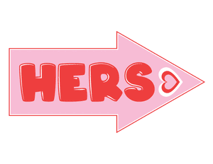 Hers Right Arrow Photo Booth Prop