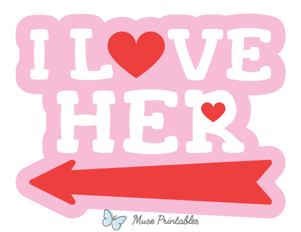 I Love Her Left Arrow Photo Booth Prop