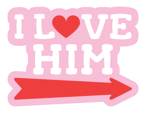 I Love Him Right Arrow Photo Booth Prop