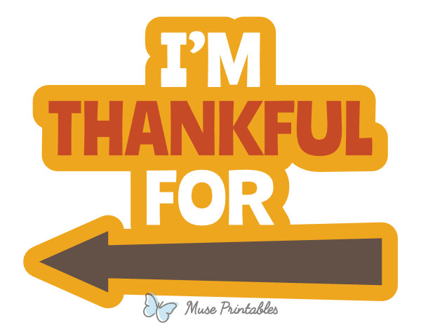 Im Thankful for Left Arrow Photo Booth Prop