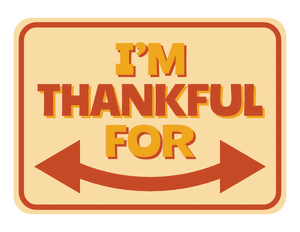 I'm Thankful For Photo Booth Prop