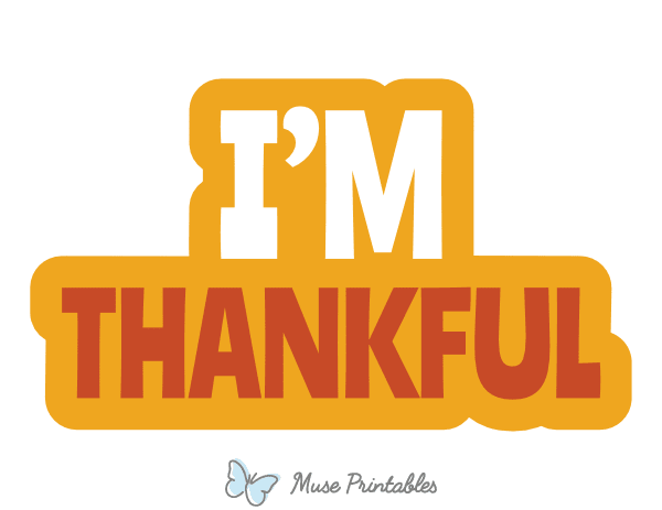 I'm Thankful Photo Booth Prop