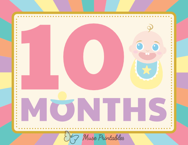10 Months Old Colorful Baby Milestone Sign