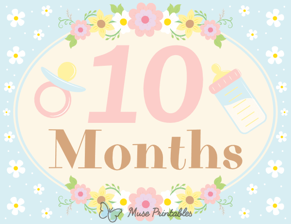 10 Months Old Floral Baby Milestone Sign