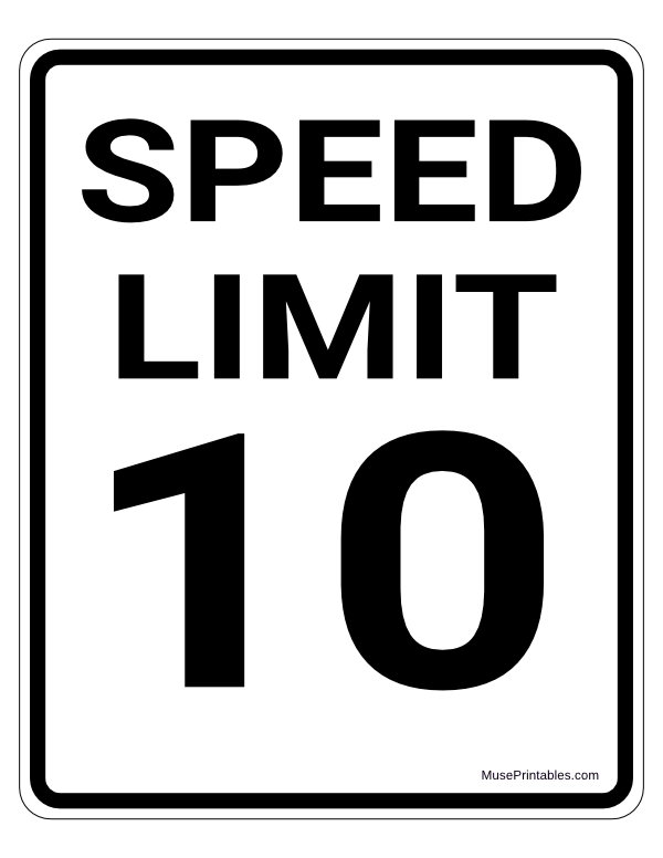 10 MPH Speed Limit Sign