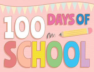 100 Days of School Sign