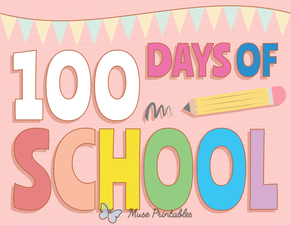 100 Days of School Sign