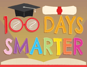 100 Days Smarter Sign