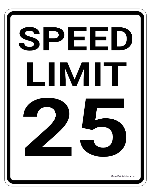 Printable 25 MPH Speed Limit Sign