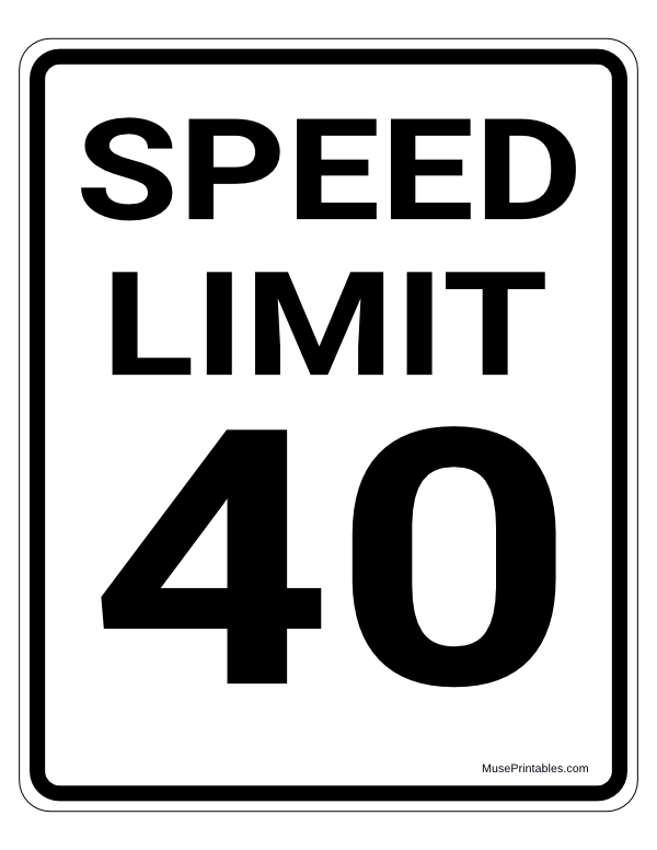 Printable 40 MPH Speed Limit Sign