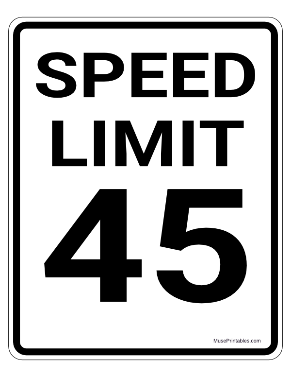 Printable 45 MPH Speed Limit Sign
