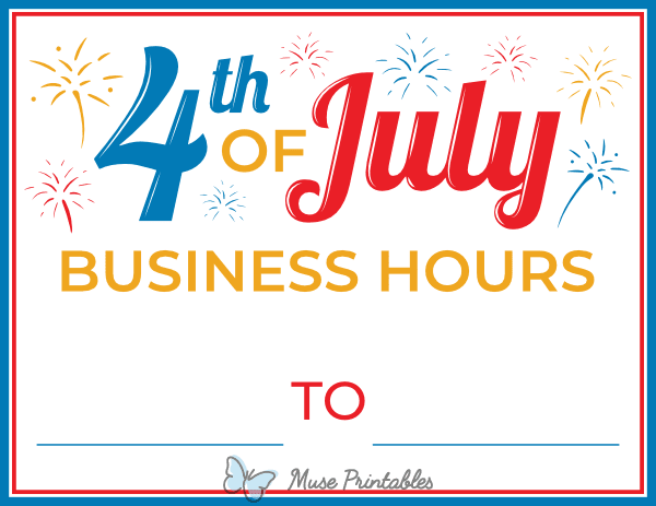 4th of July Business Hours Sign