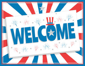 4th of July Welcome Sign