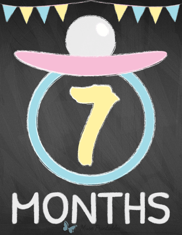 7 Months Old Chalkboard Baby Milestone Sign