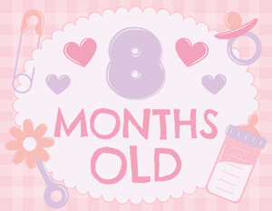 8 Months Old Baby Girl Milestone Sign