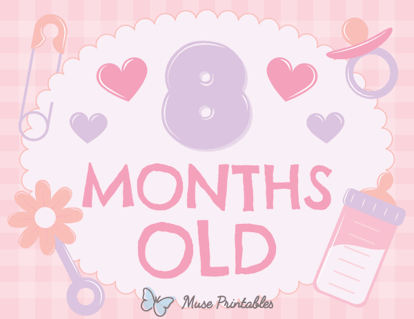8 Months Old Baby Girl Milestone Sign