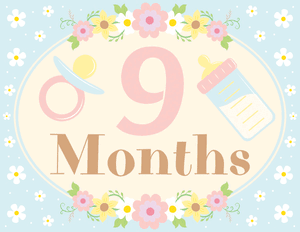 9 Months Old Floral Baby Milestone Sign