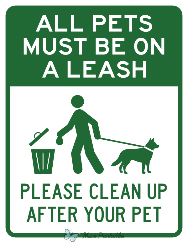 All Pets Must Be on a Leash Please Clean Up After Your Pet Sign