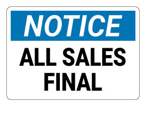 All Sales Final Notice Sign