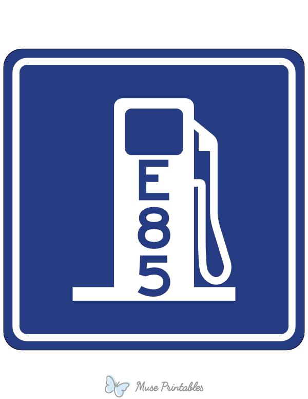 Alternative Fuel E85 Service Sign