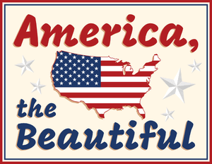 America the Beautiful Sign